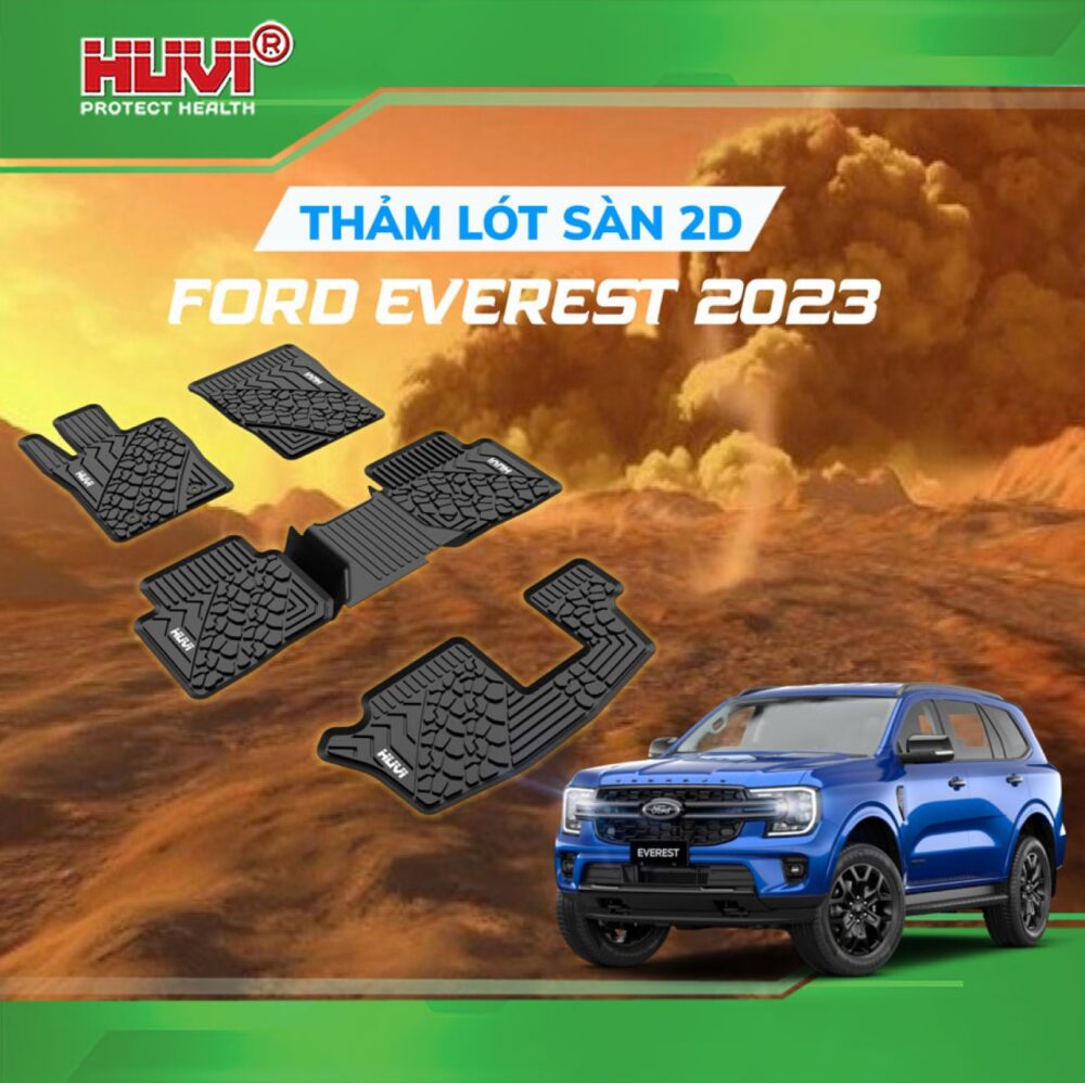 Thảm lót sàn ô tô HUVI cho xe Ford Everest 2D (7 chỗ) năm 2023+