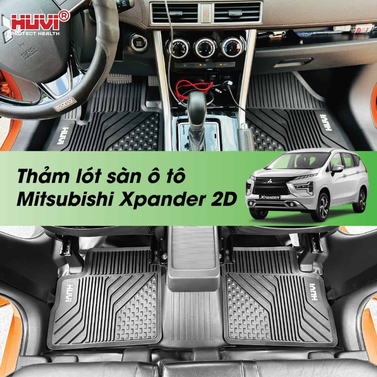 Thảm lót sàn ô tô HUVI cho xe Mitsubishi Xpander 2D (7 chỗ) năm 2018+
