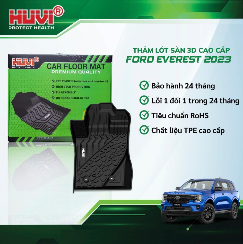 Thảm lót sàn ô tô HUVI cho xe Ford Everest 3D (7 chỗ) năm 2023+