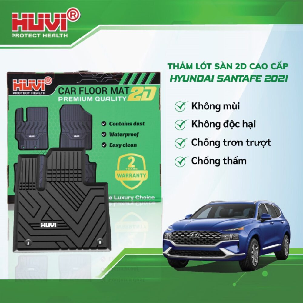 Thảm lót sàn ô tô HUVI cho xe Hyundai SantaFe 2D (7 chỗ) năm 2018-2020