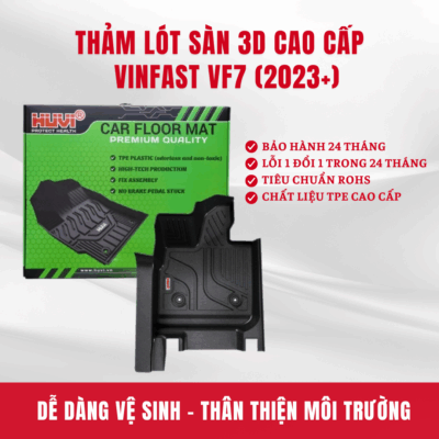 Thảm lót sàn ô tô HUVI cho xe VINFAST VF7 3D năm 2023+