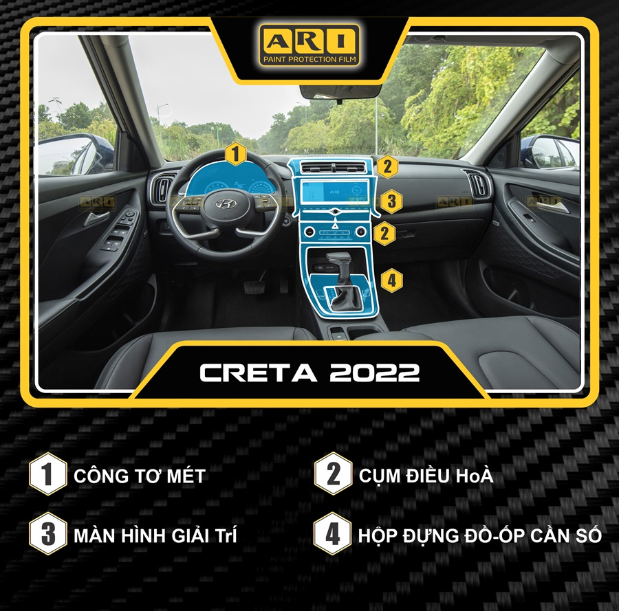 Dán phim PPF ARI dành cho nội thất xe Hyundai Creta